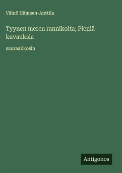 Cover Tyynen meren rannikolta; Pieniä kuvauksia