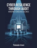 Cyber Resilience Through Audit