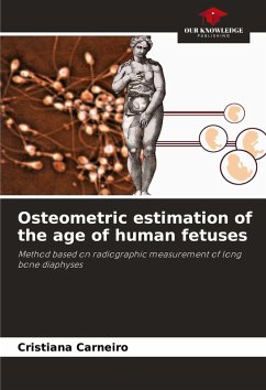 Cover Osteometric estimation of the age of human fetuses