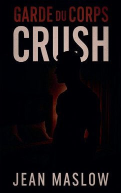Cover GARDE DU CORPS CRUSH
