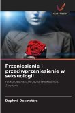 Przeniesienie i przeciwprzeniesienie w seksuologii