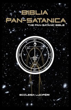 Biblia Pan-Satanica - Luciferi, Ecclesia