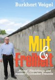 Mut und Freiheit