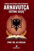 Osmanli Devletinde Latin Alfabesiyle Arnavutca Egitime Gecis Osmanli Devletinde Latin Alfabesiyle Arnavutca Egitime Gecis