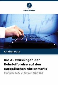 Cover Die Auswirkungen der Rohstoffpreise auf den europäischen Aktienmarkt
