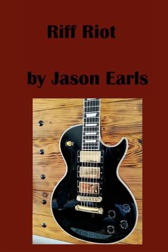 Riff Riot - Earls, Jason