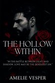 The Hollow Within The Hollow Within