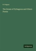 The Dream of Pythagoras and Othere Poems