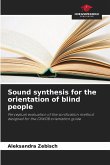 Sound synthesis for the orientation of blind people