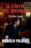 El Cártel del Divorcio