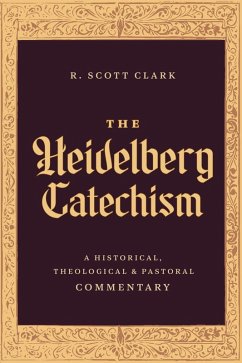 Cover The Heidelberg Catechism (eBook, ePUB)