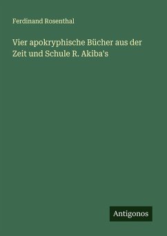 Cover Vier apokryphische Bücher aus der Zeit und Schule R. Akiba's