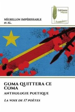 GOMA QUITTERA CE COMA - IMPÉRISSABLE , NÉGRILLON;al., et GOMA QUITTERA CE COMA - IMPÉRISSABLE , NÉGRILLON;al., et