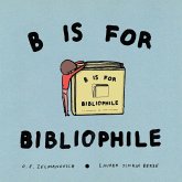 B Is for Bibliophile B Is for Bibliophile