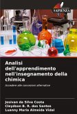 Analisi dell'apprendimento nell'insegnamento della chimica Analisi dell'apprendimento nell'insegnamento della chimica
