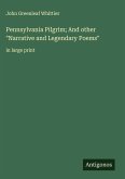 Pennsylvania Pilgrim; And other 