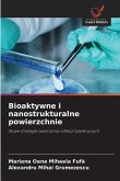 Bioaktywne i nanostrukturalne powierzchnie