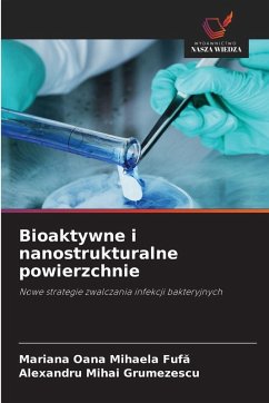 Cover Bioaktywne i nanostrukturalne powierzchnie