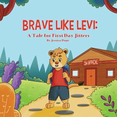 Brave Like Levi - Pope, Jessica