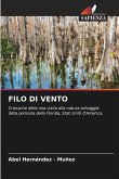 FILO DI VENTO FILO DI VENTO