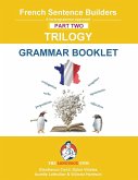 French Trilogy 2 Grammar Book French Trilogy 2 Grammar Book