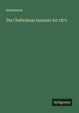 The Cheltenham Annuaire for 1871 The Cheltenham Annuaire for 1871