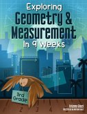 Exploring Geometry and Measurement in 9 Weeks