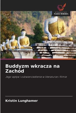 Buddyzm wkracza na Zachód - Lunghamer, Kristin Buddyzm wkracza na Zachód - Lunghamer, Kristin