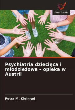 Cover Psychiatria dzieci¿ca i m¿odzie¿owa - opieka w Austrii