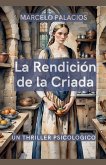 La Rendición de la Criada