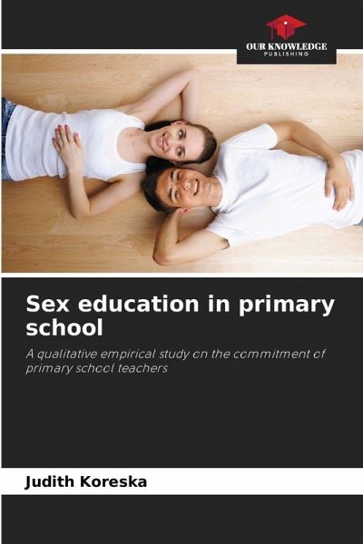 Sex education in primary school Sex education in primary school