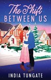 The Shift Between Us The Shift Between Us