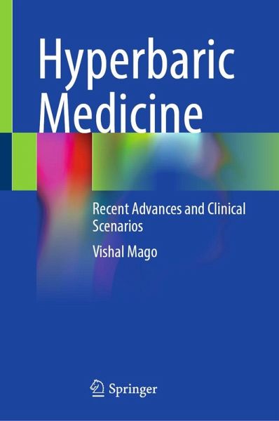 Hyperbaric Medicine Hyperbaric Medicine