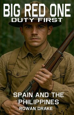 Big Red One, Spain and the Philippines - Drake, Rowan