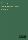 The Life of Flavius Josephus