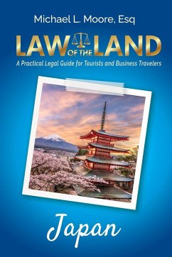 Law of the Land - Japan - Moore, Michael L