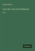 Lone Life: a Year in the Wilderness