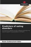 Predictors of eating disorders Predictors of eating disorders