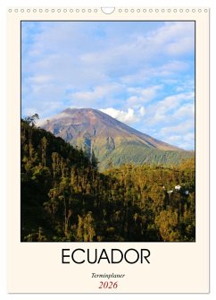Cover Ecuador - Terminplaner (Wandkalender 2026 DIN A3 hoch), CALVENDO Monatskalender