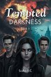 Tempted Darkness - Bild 1