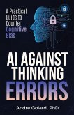 AI Against Thinking Errors AI Against Thinking Errors