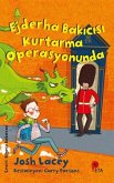 Ejderha Bakicisi Kurtarma Operasyonunda