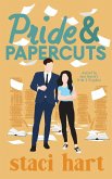 Pride and Papercuts Pride and Papercuts