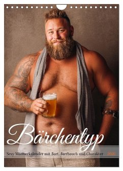 Cover Bärchentyp - Sexy Männerkalender mit Bart, Bierbauch und Charakter (Wandkalender 2026 DIN A4 hoch), CALVENDO Monatskalender