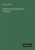 Handbook for Inspectors of Nuisances