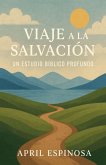 Viaje a la Salvación Viaje a la Salvación