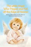 The Little Angel Who Tripped and Fell off the Edge of Heaven