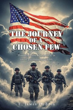 The Journey of a Chosen Few - DuBois, E. James The Journey of a Chosen Few - DuBois, E. James