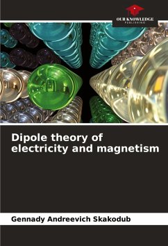 Cover Dipole theory of electricity and magnetism