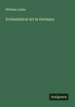 Ecclesiastical Art in Germany Cover Ecclesiastical Art in Germany